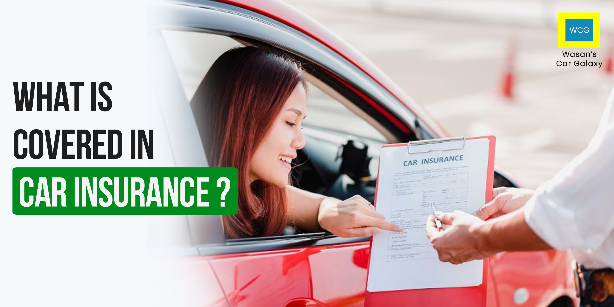 Understanding Car Insurance Coverage: What You Need to Know?